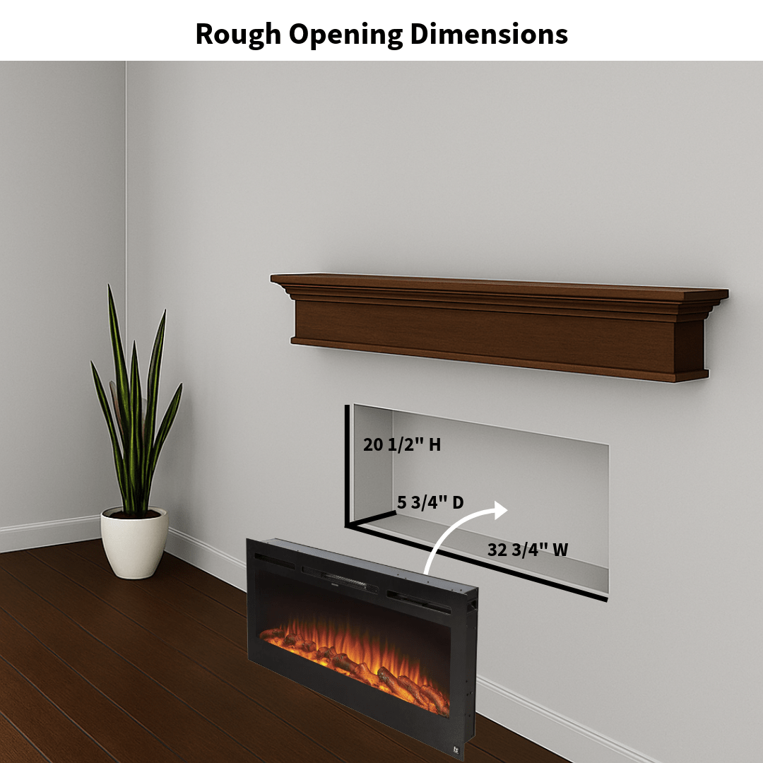 Touchstone Sideline 40-Inch rough opening dimensions: 32 3/4 inches wide, 20 1/2 high, 5 3/4 deep