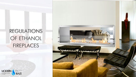 Regulations of Ethanol Fireplaces
