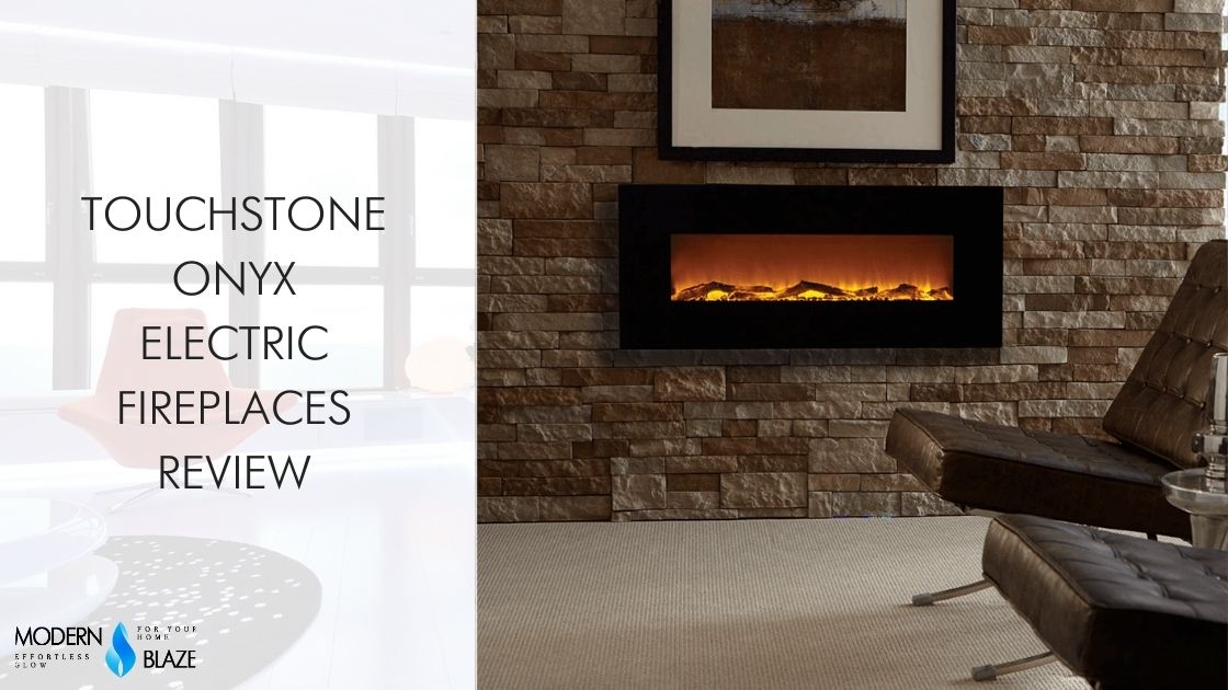 Touchstone Onyx Electric Fireplaces Review