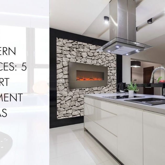 Modern Fireplaces: 5 Smart Placement Ideas