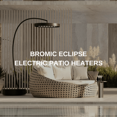 Bromic Eclipse Electric Patio Heaters
