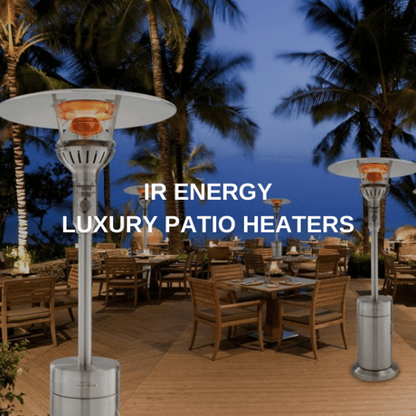 IR Energy Luxury Patio Heaters