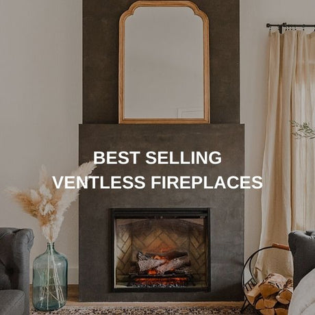 Best Selling Ventless Fireplaces