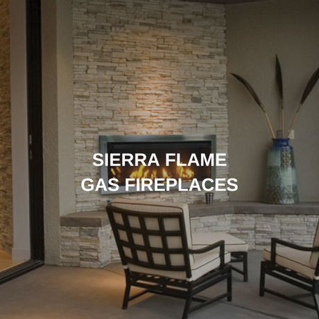 Sierra Flame Gas Fireplaces