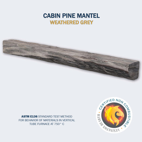 Cabin Pine Mantel in Weathered Grey