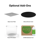 Optional Add-On: Cover Plate, Burner Cover, Fire Screen and e-nrg bioethanol fuel