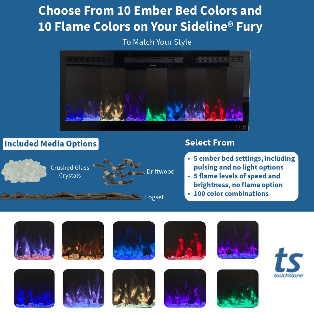 Touchstone Fury Series Slim flame color options