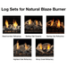 Log Sets for Natural Blaze Burner
