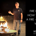 Fire Pit Art How To Start A Fire - The Easy Way