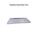Optional Stainless Steel Drain Tray