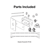 Empire Forced Air TV Kit (HMFATV)